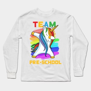 Team PRE-SCHOOL Unicorn Dabbing Gift Back To School Long Sleeve T-Shirt